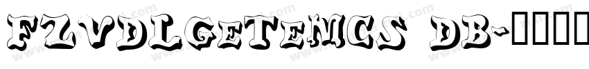 FZVDLGeTeMCS DB字体转换